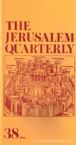 The Jerusalem Quarterly ; Number Thirty Eight, 1986